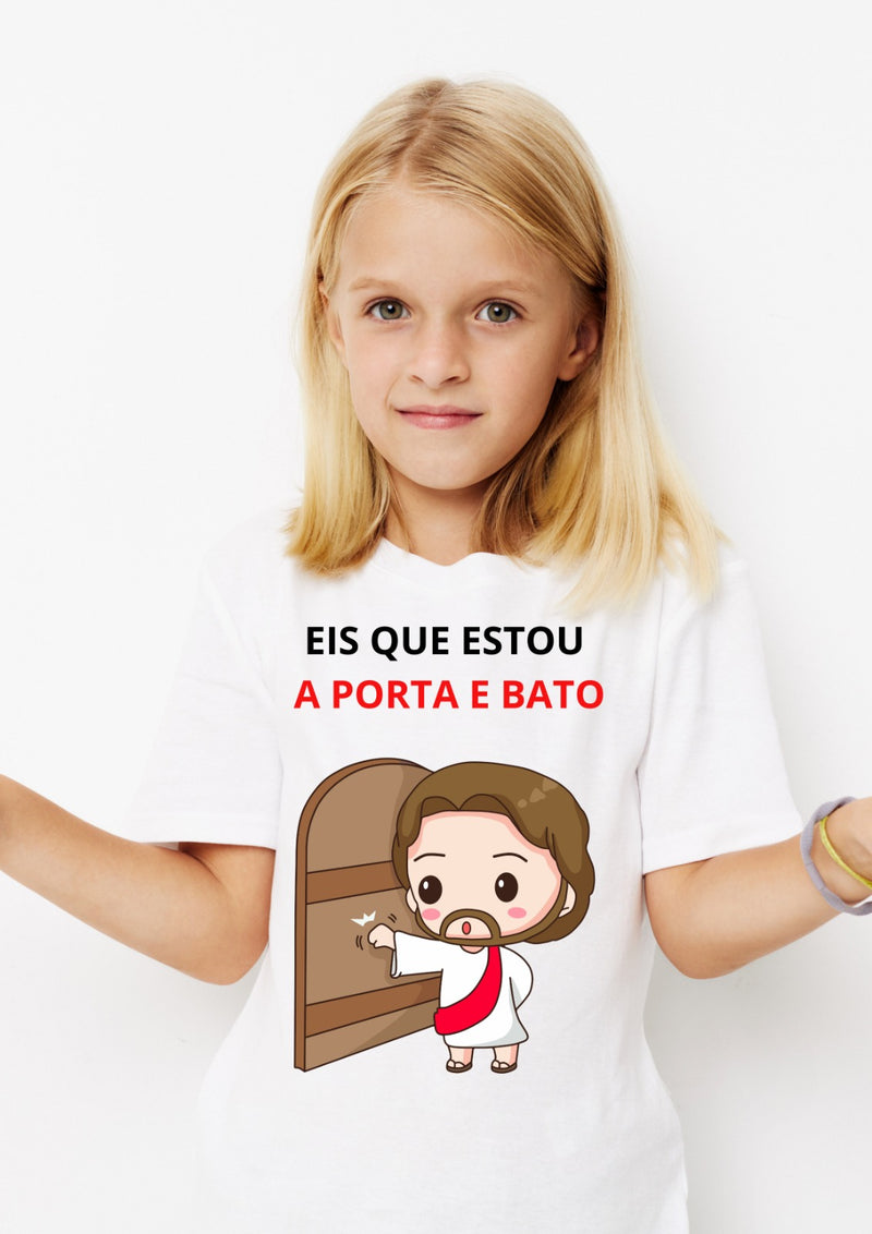 Camiseta Infantil "Eis que Estou A Porta e Bato"