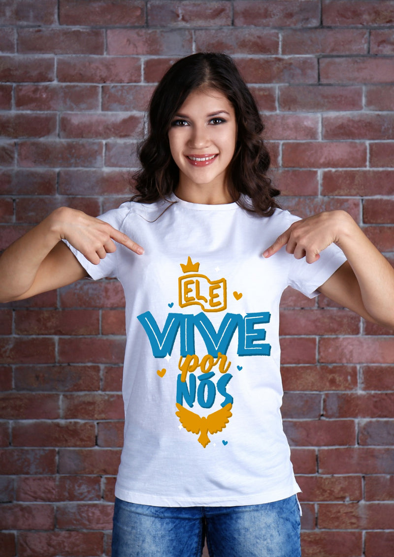 Camiseta Infantil "Ele Vive Por Nós"