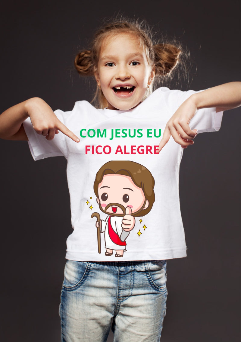 Camiseta Infantil "Com Jesus Eu Fico Alegre"